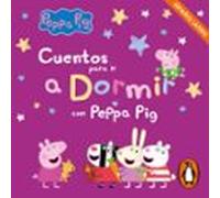 Peppa Pig. Recopilatorio de cuentos - Cuentos para ir a dormir con Peppa Pig (español latino)