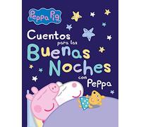 Cuentos Para Las Buenas Noches Con Peppa