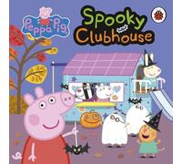 Peppa Pig: Spooky Clubhouse: Celebrate Halloween with Peppa Pig!