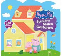 Peppa Pig Stickern Malen Gestalten: Mit 250 tollen Stickern I Stickerbuch I Malbuch für Peppa Wutz Fans ab 3 Jahren
