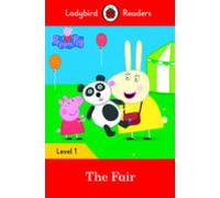 Peppa Pig: The Fair - Ladybird Readers Level 1