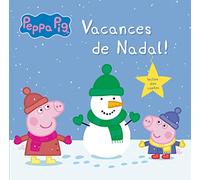 Peppa Pig. Un conte - Vacances de Nadal!