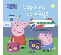 Peppa Pig. Un cuento - Peppa va de viaje