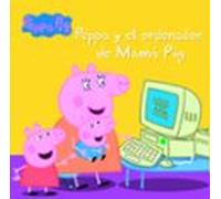 Peppa Pig. Un Cuento - Peppa Y El Ordenador De Mamá Pig (ebook)