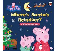 Peppa Pig – ¿Dónde están los renos de Papá Noel? – Libro con solapas – Ladybird