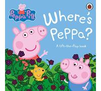 Peppa Pig: Where's Peppa?: A lift-the-flap board book for toddlers
