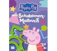 Peppa Wutz Ausmalbilder: Mein Schablonen-Malbuch: Mit toller Papp-Schablone