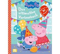 Peppa Wutz Gutenachtgeschichten: Das ultimative Vorlesebuch: Mit mehr als 30 Geschichten | Vorlesegeschichten ab 3 Jahren