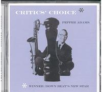 Pepper Adams - Critic's Choice