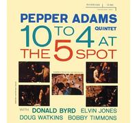 Pepper Adams [Ltd.Re-Issue] - 10 to 5 at the Five Spot