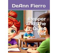 Pepper and The Quiet Yes