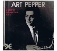 Pepper,Art - A Night At The Surf Club, Volume 2