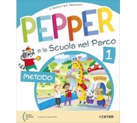 Pepper e la scuola nel parco. Pack A. Con Primi giorni, Metodo stampato, Quaderno di Scrittura, Letture, Matematica, Storia-Geografia-Scienze e ... Scuola elementare. Con e-book. Co... (Vol. 1)