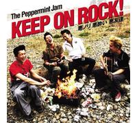 Peppermint Jam, the - Keep on Rock [Import]