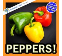 Peppers!: A My Incredible World Picture Book for Children