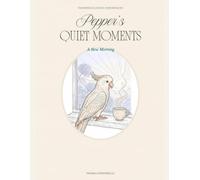 Pepper's Quiet Moments: A Slow Morning · An Illustrated Meditation Companion