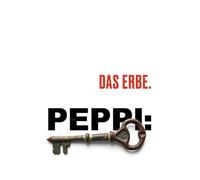 Peppi Das Erbe: Zwischen Haus, Vergangenheit und Freiheit (Das Peppi Protokoll)
