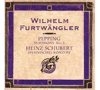 Pepping - Pepping : Symphonie n°2 - Schubert : Concerto Hymnisches Konzert...