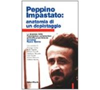 Peppino Impastato: Anatomia Di Un D