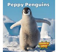 Peppy Penguins (Growing Up Wild)