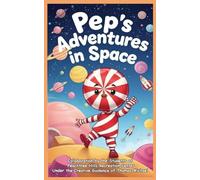 Pep's Adventures in Space