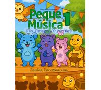 Peque Musica 1: Mis Amigos Musicales - Libro de Actividades