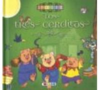 Pequeclasicos Los Tres Cerditos
