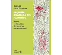 PEQUEÑA ANATOMÍA DEL FLAMENCO: 34 (De lo social)