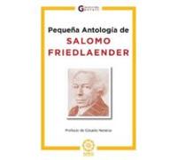 Pequeña Antologia De Salomo Friedlaender