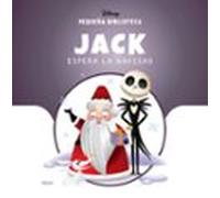 Pequeña Biblioteca Disney. Jack Espera La Navidad