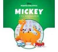 Pequeña Biblioteca Disney. Mickey Y El Dinosaurio