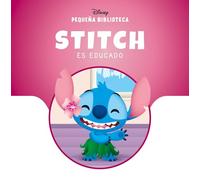 Pequeña Biblioteca Disney. Stitch es educado