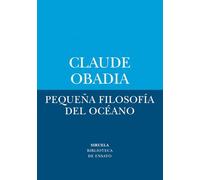 Pequeña filosofía del océano: 91 (Biblioteca de Ensayo / Serie menor)