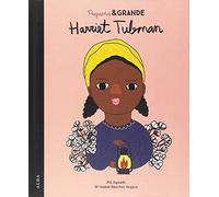 Pequeña & Grande Harriet Tubman