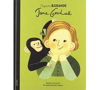 Pequeña & Grande Jane Goodall: 20 – Alba