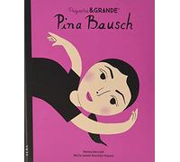 Pequeña & Grande Pina Bausch: 42