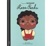 Pequeña & Grande Rosa Parks: 28