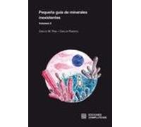 Pequeña guía de minerales inexistentes volumen II (2ªED): 7 (VARIA)