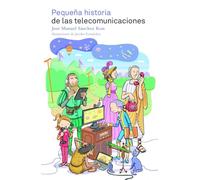 Pequeña historia de las telecomunicaciones (General)