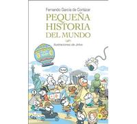 Pequeña historia del mundo (LIBROS INFANTILES Y JUVENILES) - 9788467030907