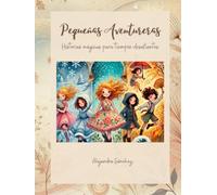 Pequeñas Aventureras: Historias Mágicas para tiempos desafiantes (Rimas Amigas)