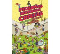 Pequenas Histórias Cristãs: Pequenas Lições do Coração