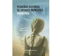 Pequeñas historias de grandes momentos: 1 (Agua viva)