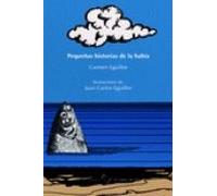 Pequeñas Historias De La Bahia