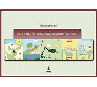 Pequeñas historias para primeros lectores (SIN COLECCION)