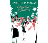 Pequeñas Infamias (nueva Presentación En Espasa)