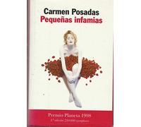 Pequeñas infamias: Premio Planeta 1998 (Autores Españoles e Iberoamericanos)
