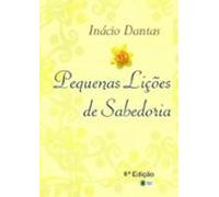 Pequenas Lições De Sabedoria (ebook)
