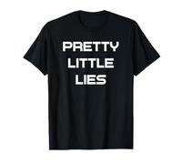 Pequeñas mentiras Bonitas Camiseta
