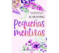 PEQUEÑAS MENTIRAS | Ellsworth Huntington
